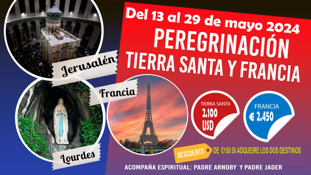 Peregrinación Tierra Santa y Francia 2024 Parroquia Santa Laura Montoya